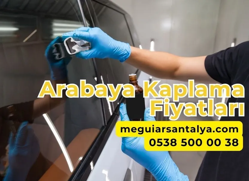 Arabaya Kaplama Fiyatları